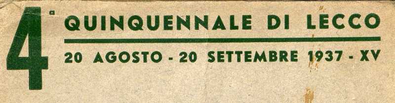 4a Quinquennale di Lecco - 1937